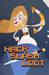 Hack, Slash, Loot