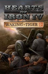 Hearts of Iron 4: Waking the Tiger