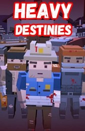 Heavy Destinies