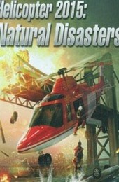 Helicopter 2015: Natural Disasters