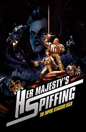 Her Majesty's SPIFFING