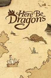 Here Be Dragons