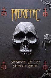 Heretic: Shadow of the Serpent Riders