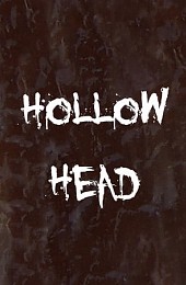 Hollow Head: Director's Cut