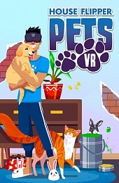 House Flipper Pets VR