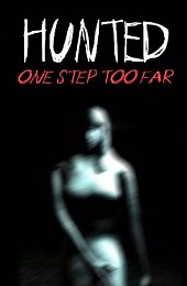 Hunted: One Step Too Far