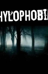 Hylophobia