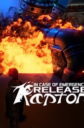 In Case of Emergency, Release Raptor