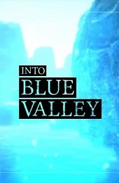 Into Blue Valley