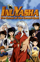 Inuyasha: The Secret of the Cursed Mask