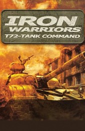 Iron Warriors: T - 72 Tank Command