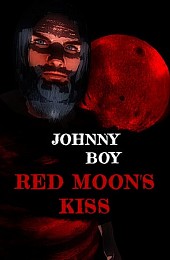 Johnny Boy: Red Moon's Kiss - Episode 1