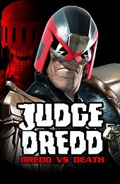 Judge Dredd: Dredd vs. Death