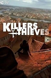 Killers and Thieves