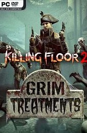 Killing Floor 2: Grim Treatments