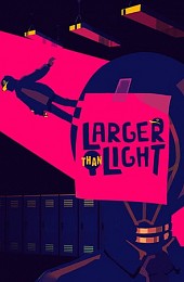 Larger Than Light