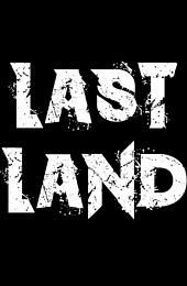 LAST LAND