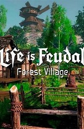 Life is Feudal: Forest Village