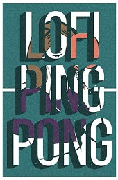 Lofi Ping Pong