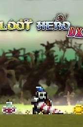 Loot Hero DX