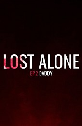 Lost Alone Ep.2 - Paparino