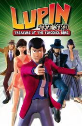 Lupin the 3rd: Treasure of the Sorcerer King