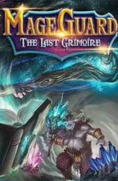 Mage Guard: The Last Grimoire