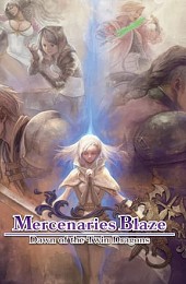 Mercenaries Blaze: Dawn of the Twin Dragons