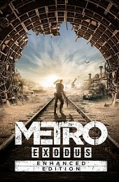 Metro Exodus: Enhanced Edition