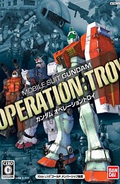 Mobile Suit Gundam: Operation: Troy