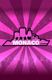 Monaco: What's Yours Is Mine