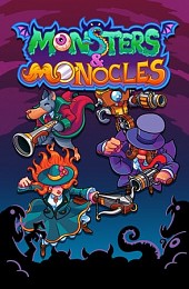 Monsters and Monocles