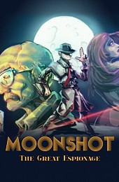 Moonshot - The Great Espionage