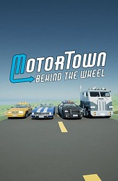 Motor Town: Behind the wheel