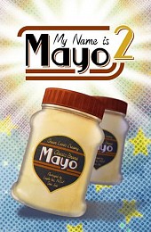 My Name is Mayo 2