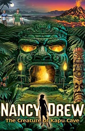 Nancy Drew: The Creature of Kapu Cave