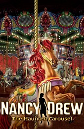 Nancy Drew: The Haunted Carousel