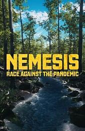 Nemesis: Race Against The Pandemic