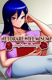 Netorare Wife Misumi - Lustful Awakening