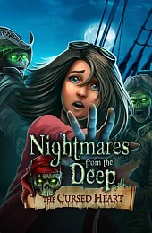 Nightmares from the Deep: The Cursed Heart