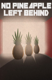 No Pineapple Left Behind