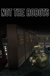 Not The Robots