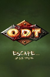 O.D.T.: Escape... Or Die Trying