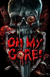 Oh My Gore!