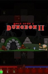 Once upon a Dungeon 2