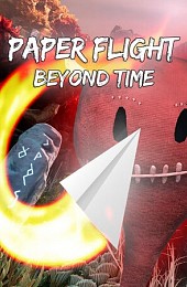 Paper Flight - Beyond Time