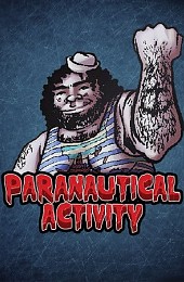 Paranautical Activity: Deluxe Atonement Edition