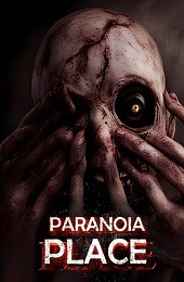 PARANOIA PLACE