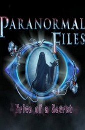 Paranormal Files 8: Price of a Secret