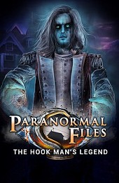 Paranormal Files: Hook Man's Legend Collector's Edition